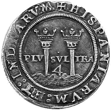 Spanish Empire & Pieces of Eight - Numis Hobby Shop