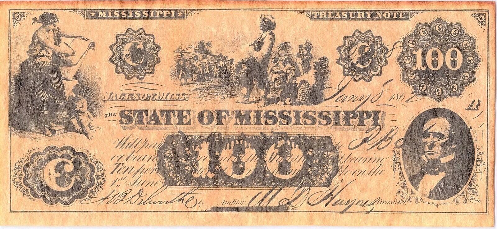 STATE OF  MISSISSIPPI $100  DOLLAR NOTE 1862 REPRODUCTION VF B1515 F