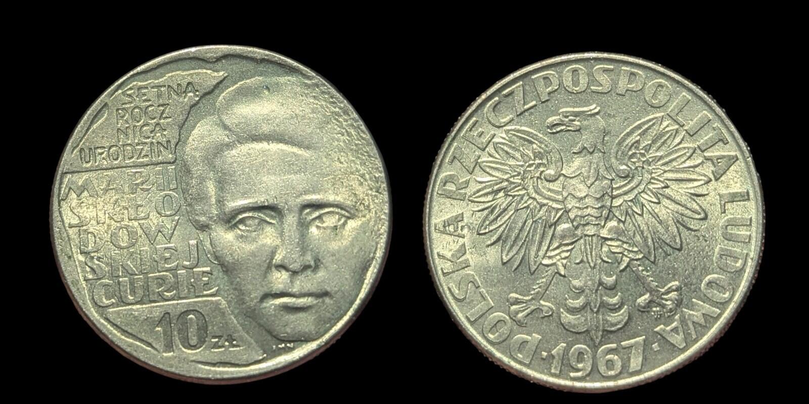波兰旧纪念币 10兹罗提 1967年 - 玛丽亚·斯克沃多夫斯卡·居里