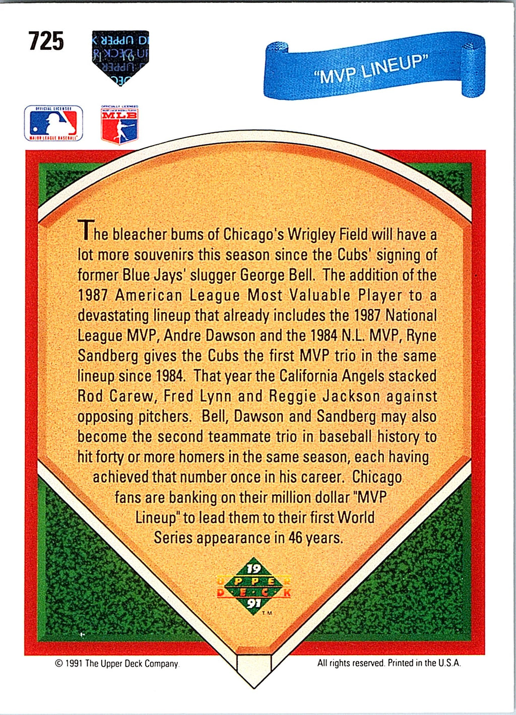 1991 Upper Deck #725 MVP Lineup (Andre Dawson / George Bell / Ryne Sandberg)
