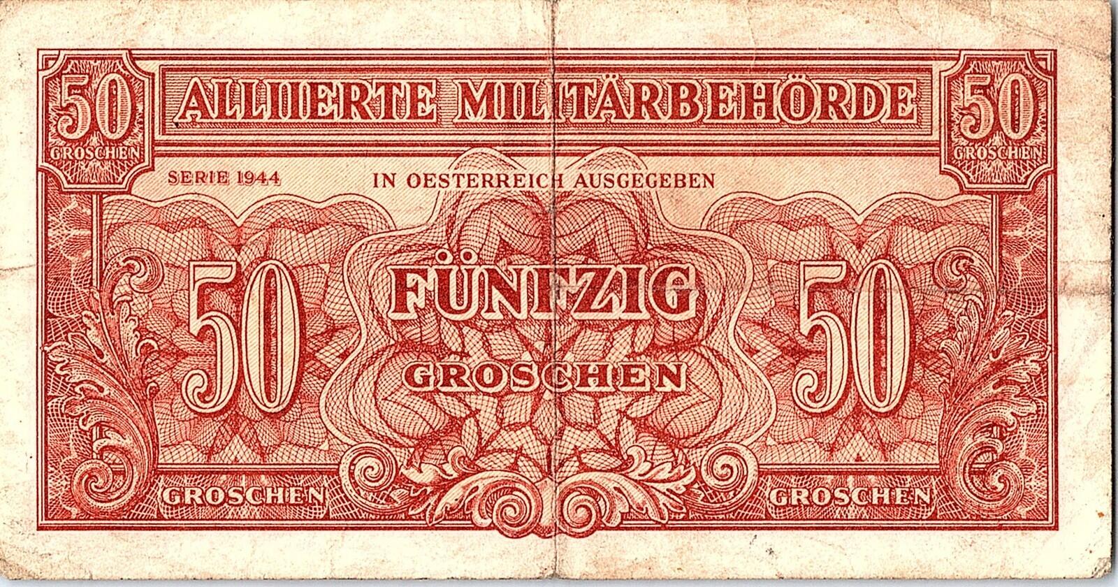 AUSTRIA, 50 GROCHEN, P#102, ALLIED OCCUPTION WWII, 1944