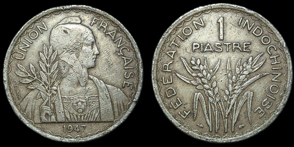Union Française 1947 1 Piastre Indochine Française Pièce Qualité Exceptionnelle